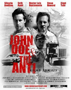 John Doe and the Anti (2006) постер
