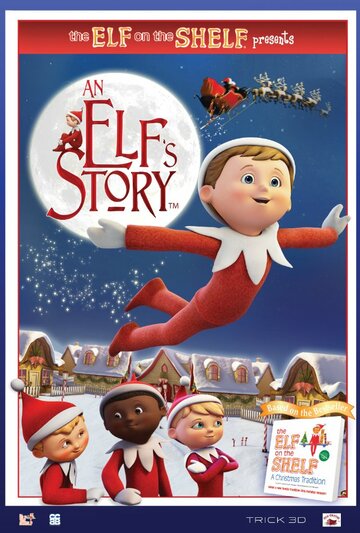 An Elf's Story: The Elf on the Shelf (2011)